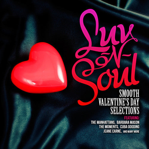 Luv-N-Soul: Smooth Valentine's Day Selections / Va: Luv-N-Soul: Smooth Valentine's Day Selections / Various - COMPACT DISCS