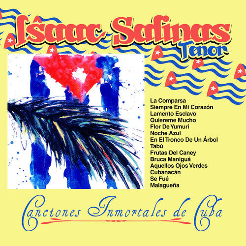 Isaac Salinas: Canciones Inmortales de Cuba - COMPACT DISCS