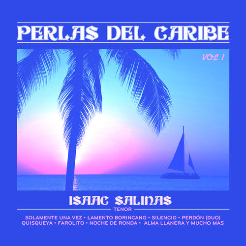 Isaac Salinas: Perlas Del Caribe 1 - COMPACT DISCS