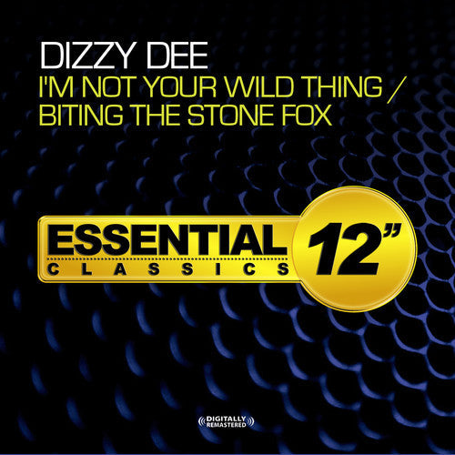 Dizzy Dee: I'm Not Your Wild Thing / Biting the Stone Fox - COMPACT DISCS