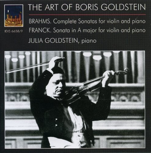 Brahms / Franck: Art of Boris Goldstein - COMPACT DISCS