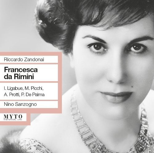 Zandonai / Sanzogno / Liabue / Panni: Francesca Da Rimini - COMPACT DISCS