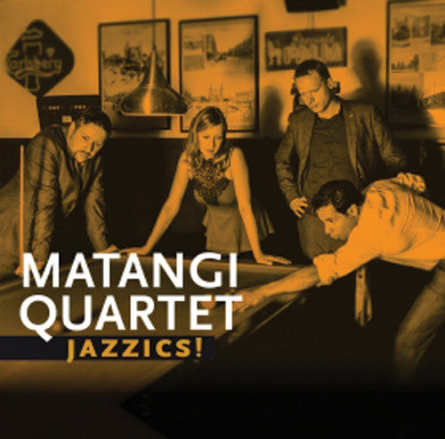 Matangi Quartet: Jazzics - COMPACT DISCS