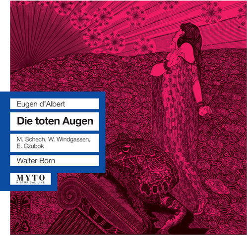 D'Albert / Schech / Windgassen / Czubok / Born: Die Toten Augen - COMPACT DISCS