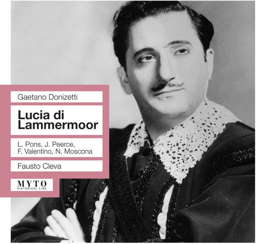 Donizetti / Pons: Lucia Di Lammermoor - COMPACT DISCS