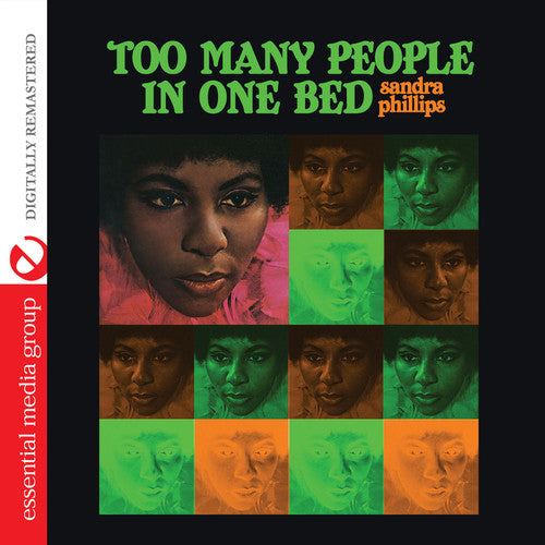 Sandra Phillips: Too Many People in One Bed - COMPACT DISCS