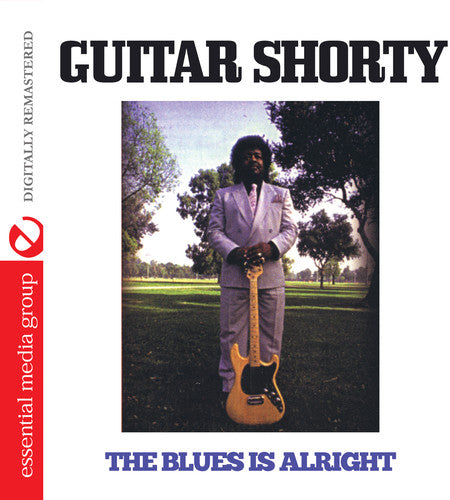 Guitar Shorty: Blues Is Alright - COMPACT DISCS
