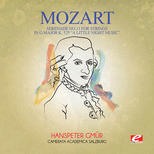 Mozart: Serenade No. 13 for Strings in G Major K. 525 a - COMPACT DISCS