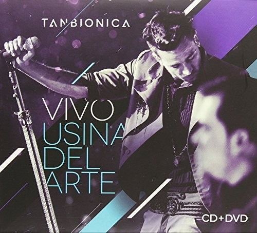 Tan Bionica: La Usina Del Arte - COMPACT DISCS