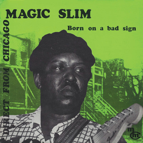 Magic Slim: Born on a Bad Sign - VINYL LP