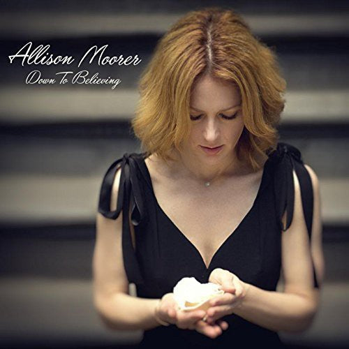 Allison Moorer: Down to Believing - COMPACT DISCS