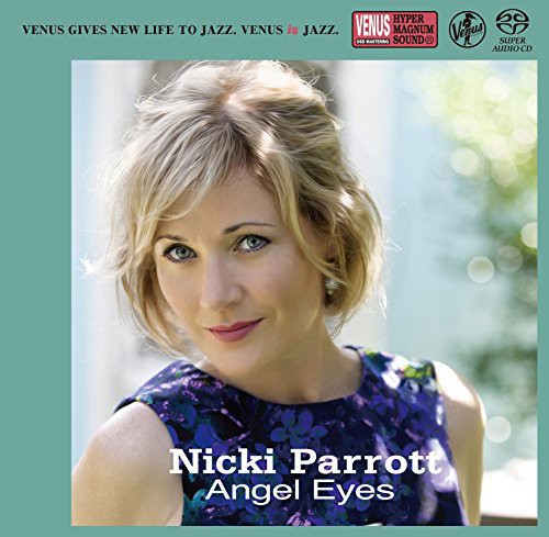Nicki Parrott: Angel Eyes - SUPER-AUDIO CD
