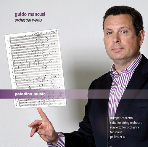 Mancusi / Hofbauer / Pan European Philharmonia: Orchestral Works - COMPACT DISCS