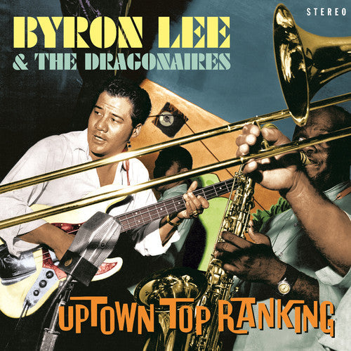 Byron Lee & Dragonaires: Uptown Top Ranking - COMPACT DISCS