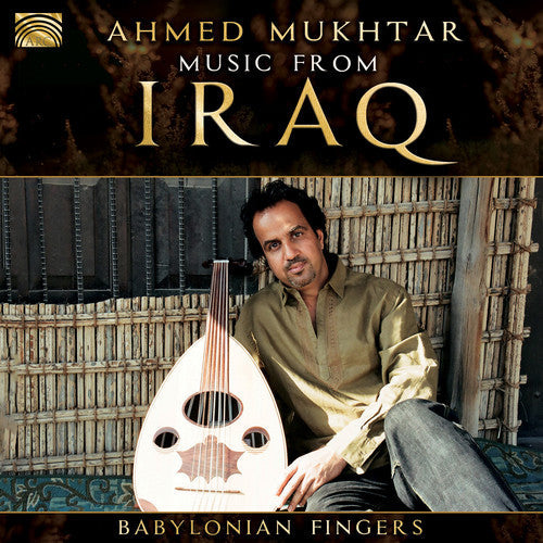 Ahmed Mukhtar: Babylonian Fingers - COMPACT DISCS