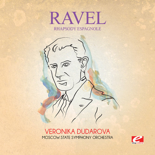 Ravel: Rhapsody Espagnole - COMPACT DISCS