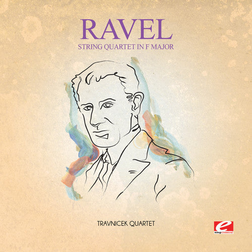 Ravel: String Quartet in F Major - COMPACT DISCS