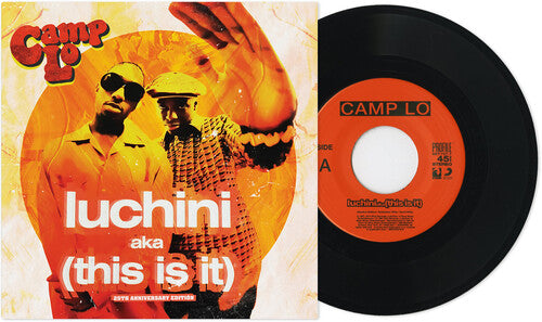 Camp Lo: Luchini Aka (this Is It) / Swing - 7-INCH SINGLE