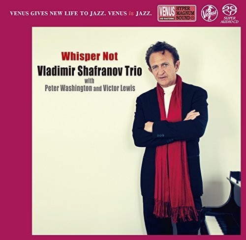 Vladimir Shafranov: Whisper Not - SUPER-AUDIO CD