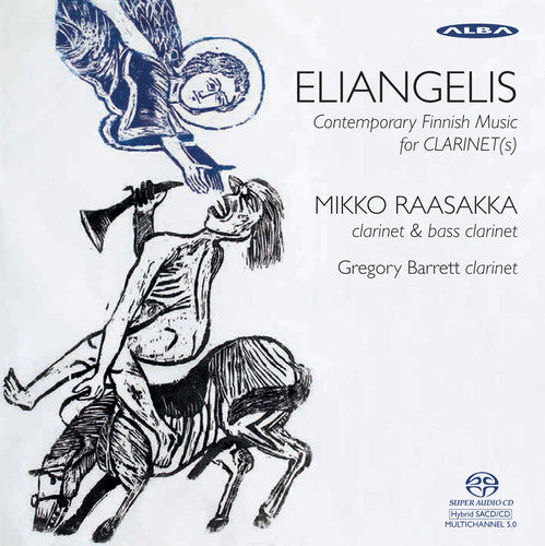 Raasakka, Mikko / Barrett, Gregory: Eliangelis - SUPER-AUDIO CD