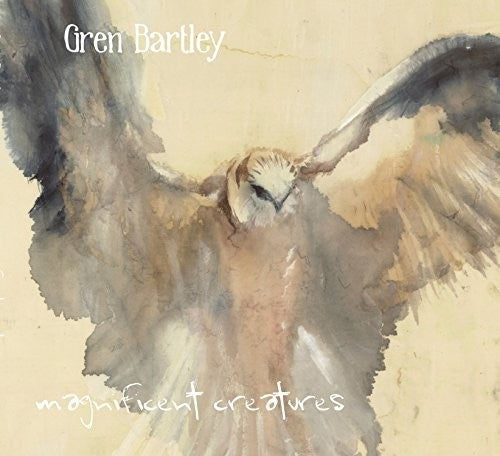 Gren Bartley: Magnificent Creatures - COMPACT DISCS