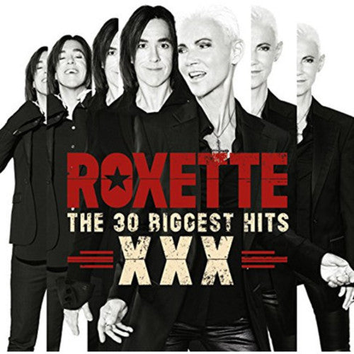 Roxette: 30 Biggest Hits XXX - COMPACT DISCS