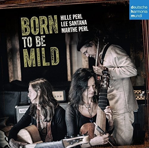 Hille Perl: Born to Be Mild - COMPACT DISCS