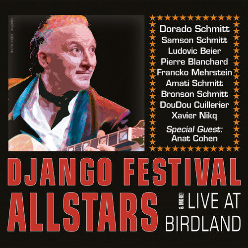 Django Festival Allstars: Live at Birdland & More - COMPACT DISCS