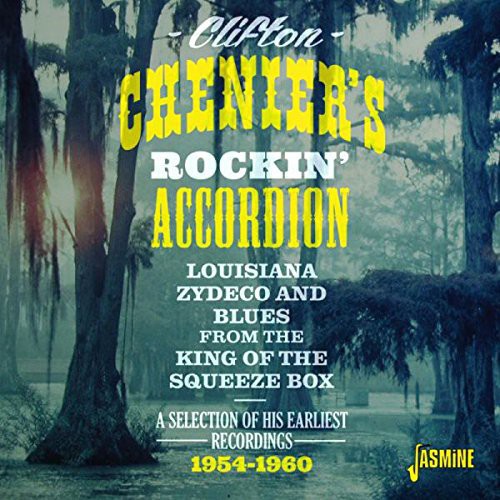 Clifton Chenier: Clifton Cheniers Rockin Accordion - COMPACT DISCS