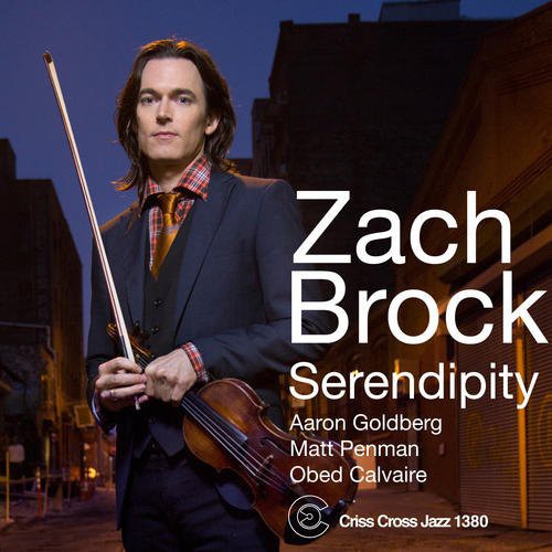 Zach Brock: Serendipity - COMPACT DISCS