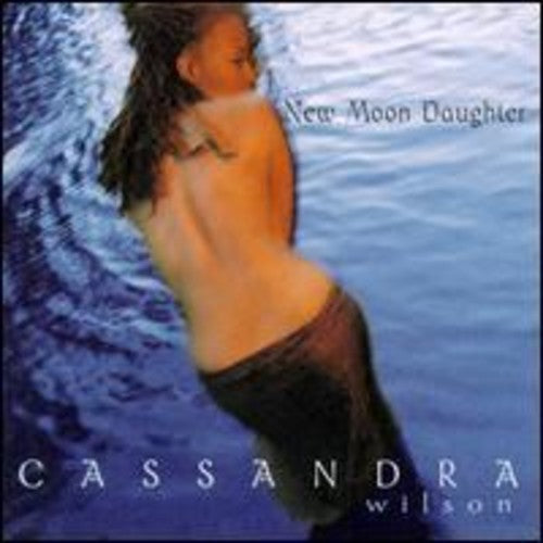 Cassandra Wilson: New Moon Daughter - VINYL LP