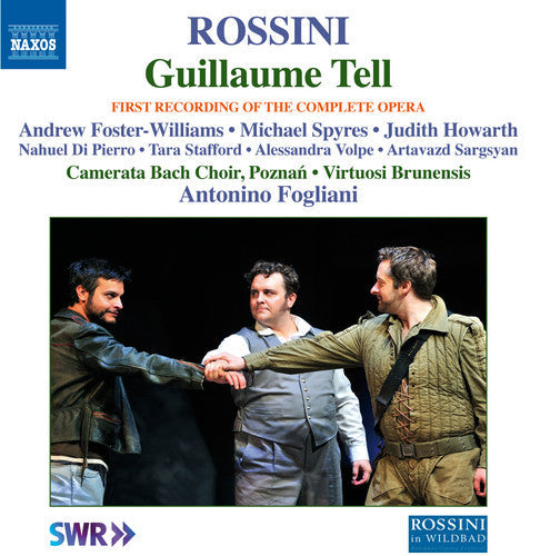Rossini / Foster-Williams / Camerata Bach Choir: Guillaume Tell - COMPACT DISCS