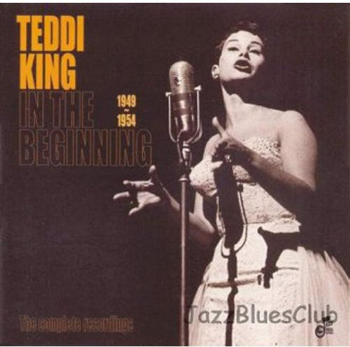 Teddi King: In the Beginning 1949-1954 - COMPACT DISCS