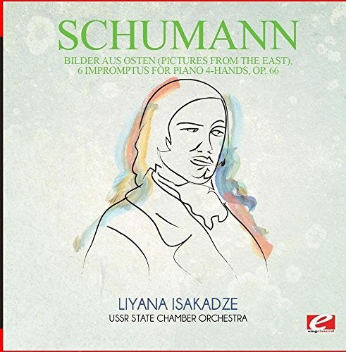 Schumann: Bilder Aus Osten (Pictures from East) 6 Impromptus - COMPACT DISCS