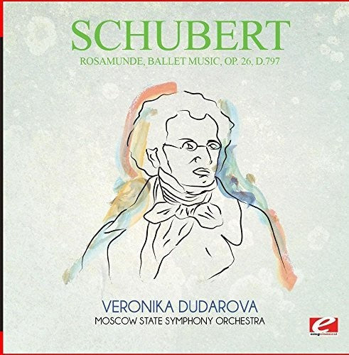 Schubert: Rosamunde Ballet Music Op. 26 D.797 - COMPACT DISCS