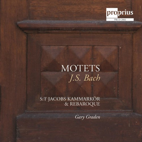 Bach, J.S. / st. Jacobs Kammarkor / Rebaroque: Motets - COMPACT DISCS