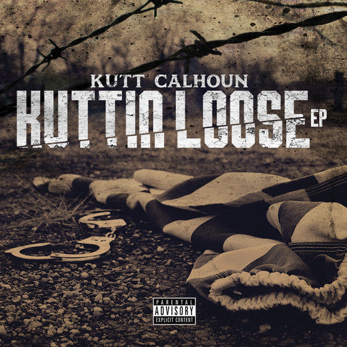Kutt Calhoun: Kuttin Loose - COMPACT DISCS