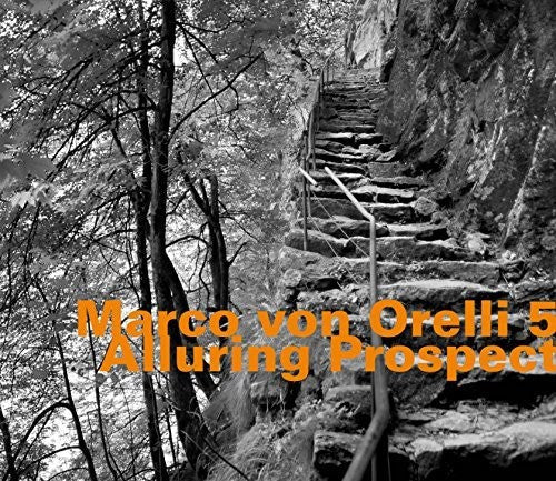 Marco Von Orelli: Alluring Prospect - COMPACT DISCS