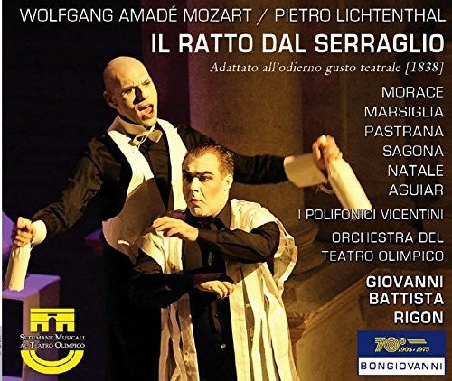 Mozart / Morace / I Polifonici Vicentini / Rigon: Il Ratto Dal Serraglio - COMPACT DISCS