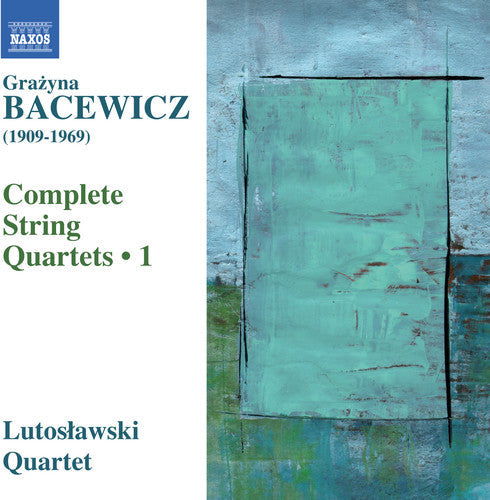 Bacewicz / Lutoslawski Quartet: String Quartets 1 - COMPACT DISCS
