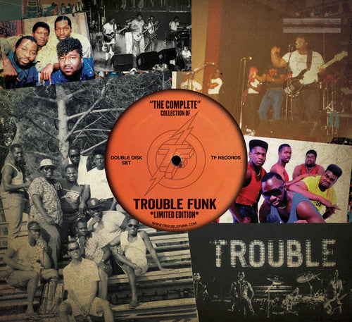 Trouble Funk: Complete Collection of Trouble Funk - COMPACT DISCS