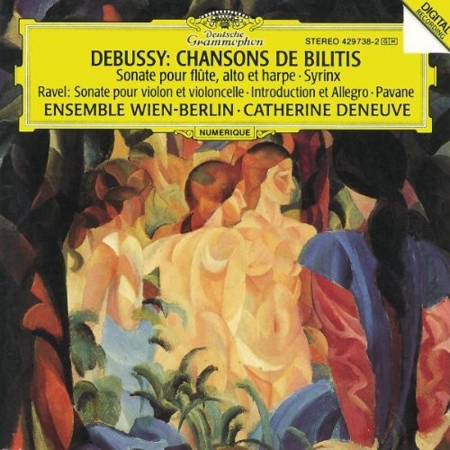 Catherine Deneuve: Chansons de Bilitis / Intro. & Allegro (Ravel) - COMPACT DISCS