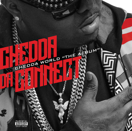 Chedda Da Connect: Chedda World "The Album" - COMPACT DISCS