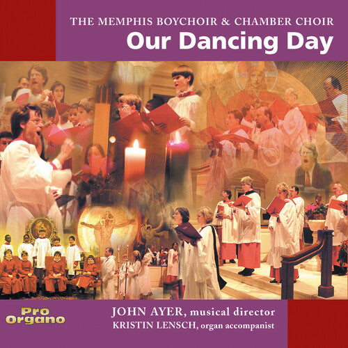 Memphis Boychoir: Our Dancing Day - COMPACT DISCS