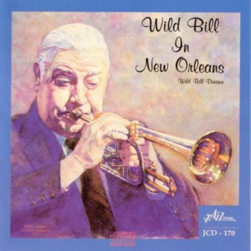 Wild Bill Davison: In New Orleans - COMPACT DISCS