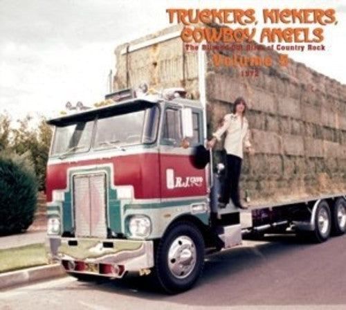 Various Artists: Truckers Kickers Cowboy 5 1972 - COMPACT DISCS