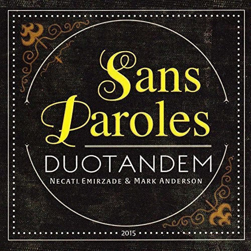 Piazolla / Duotandem: Sans Paroles - COMPACT DISCS