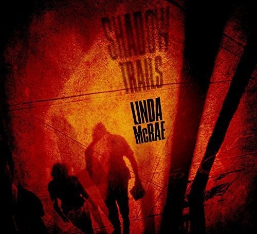 Linda McRae: Shadow Trails - COMPACT DISCS