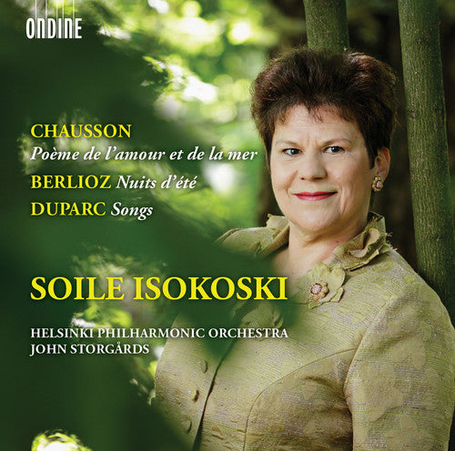Chausson / Isokoski / Helsinki Philharmonic Orch: Poeme de L'amour Et de Lar Mer / Nuits D Ete - COMPACT DISCS