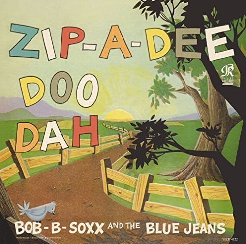 Bob B.Soxx: Zip-A-Dee-Doo-Dah - COMPACT DISCS